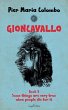 Gioncavallo - Some Things Are Very True... - Bild 1