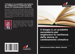 Il biogas è un prodotto secondario per migliorare la resilienza delle donne al cambiamento climatico - Hamad, Mohammed Adam Abbas