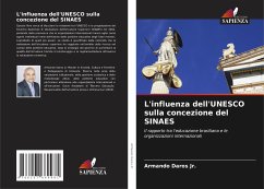 L'influenza dell'UNESCO sulla concezione del SINAES - Daros Jr., Armando