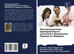 Organizacionnaq priwerzhennost' uchitelej w Indonezii: Primer iz Merauke - Bas, Bazilius Redan Verang;Seli, Marlina Radzha Leba;Jernest, Jermelinda Agnes Gunu P'ür