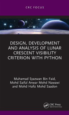Design, Development and Analysis of Lunar Crescent Visibility Criterion With Python - Faid, Muhamad Syazwan Bin; Nawawi, Mohd Saiful Anwar Mohd; Saadon, Mohd Hafiz Mohd
