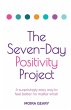 The Seven-Day Positivity Project - Bild 1