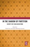 In the Shadow of Partition In the Shadow of Partition