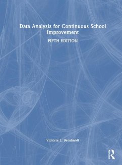 Data Analysis for Continuous School Improvement - Bernhardt, Victoria L