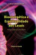 Bioenergética E Espiritualidade Dos... - Bild 1