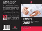 Resultados do tratamento da tuberculose com recurso a apoiantes do tratamento