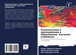 Razmyshleniq o prepodawanii i obrazowanii: izuchenie uchebnikow - Moreno, Karin Gabriäl';Salwi, Bruno Fantin;Salwi, Ana Karolina