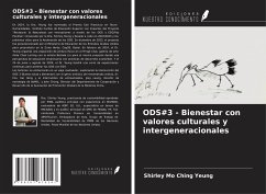 ODS#3 - Bienestar con valores culturales y intergeneracionales - Yeung, Shirley Mo Ching