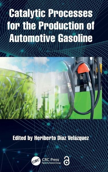 Catalytic Processes for the Production of Automotive Gasoline