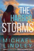 The Harbor Storms