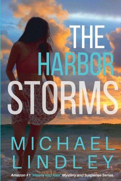 The Harbor Storms - Lindley, Michael