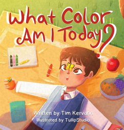 What Color Am I Today? - Kervahn, Tim