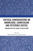 Critical Conversations on Knowledge, Curriculum and Epistemic Justice