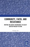 Community, Faith, and Resistance