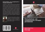 Periocêuticos- um complemento à terapia periodontal