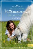 Mittsommerwind- Idas Entscheidung   (Mängelexemplar)