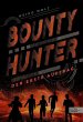 Bounty Hunter - Der erste Auftrag  ... - Bild 1