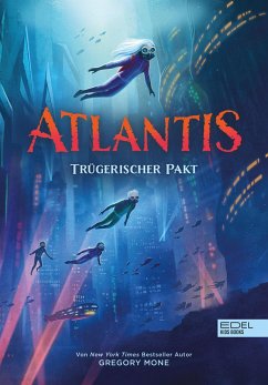 Atlantis (Band 2) - Trügerischer Pakt (Mängelexemplar) - Mone, Gregory