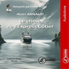 Le Crime de l'Express Côtier (MP3-Download) - Arnaud, Alain