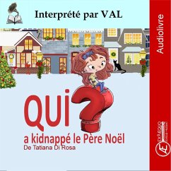 Qui a kidnappé le Père Noël ? (MP3-Download) - Di Rosa, Tatiana