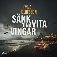 Sänk dina vita vingar (MP3-Download) - Olofsson, Emma