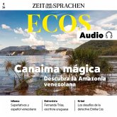 Spanisch lernen Audio – Magisches Canaima, der Nationalpark im Amazonasgebiet Venezuelas (MP3-Download)