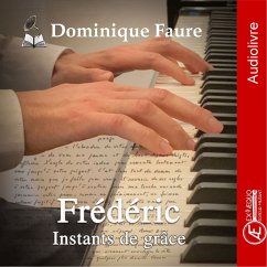 Frédéric - instants de grâce (MP3-Download) - Faure, Dominique