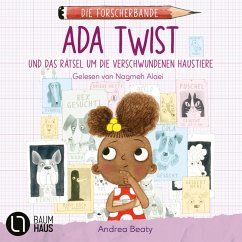 Ada Twist und das Rätsel um die verschwundenen Haustiere (MP3-Download) - Beaty, Andrea