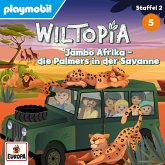 Wiltopia - Folge 5: Jambo Afrika! - Die Palmers in der Savanne (Staffel 2 - Afrika) (MP3-Download)