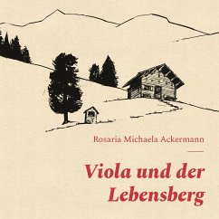 Viola und der Lebensberg (MP3-Download) - Ackermann, Rosaria Michaela