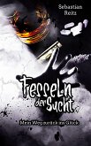 Fesseln der Sucht (eBook, ePUB)