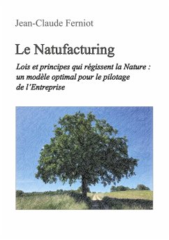 Le Natufacturing - Ferniot, Jean-Claude