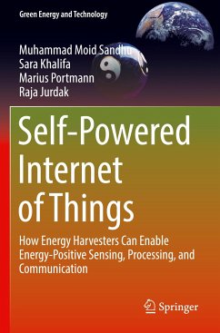 Self-Powered Internet of Things - Sandhu, Muhammad Moid;Khalifa, Sara;Portmann, Marius