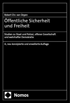 Öffentliche Sicherheit und Freiheit - van Ooyen, Robert Chr.