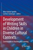 Development of Writing Skills in Children in Diverse Cultural Contexts