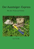 Der Aussteiger- Express (eBook, ePUB)