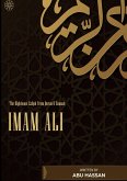 Imam Ali The Righteous Caliph From Quran & Sunnah