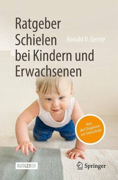 Ratgeber Schielen bei Kindern und Erwachsenen - Gerste, Ronald D.