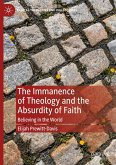 The Immanence of Theology and the Absurdity of Faith The Immanence of Theology and the Absurdity of Faith
