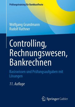 Controlling, Rechnungswesen, Bankrechnen - Grundmann, Wolfgang;Rathner, Rudolf