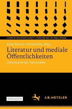 Literatur und mediale Öffentlichkeiten