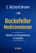 Rockefeller-Medizinmänner - Bild 1