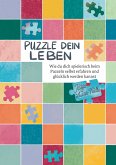 Puzzle dein Leben (eBook, ePUB)