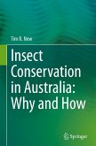 Insect Conservation in Australia: Why and How