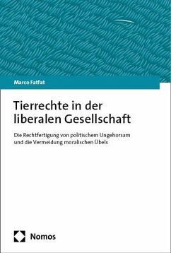 Tierrechte in der liberalen Gesellschaft - Fatfat, Marco