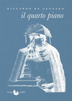 il quarto piano (eBook, ePUB) - Gennaro Riccardo, De