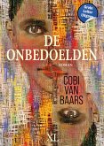 De onbedoelden