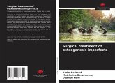 Surgical treatment of osteogenesis imperfecta