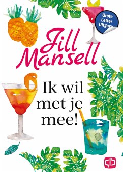 Ik wil met je mee! - Mansell, Jill