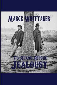 To Stand Before Jealousy - Whittaker, Marge